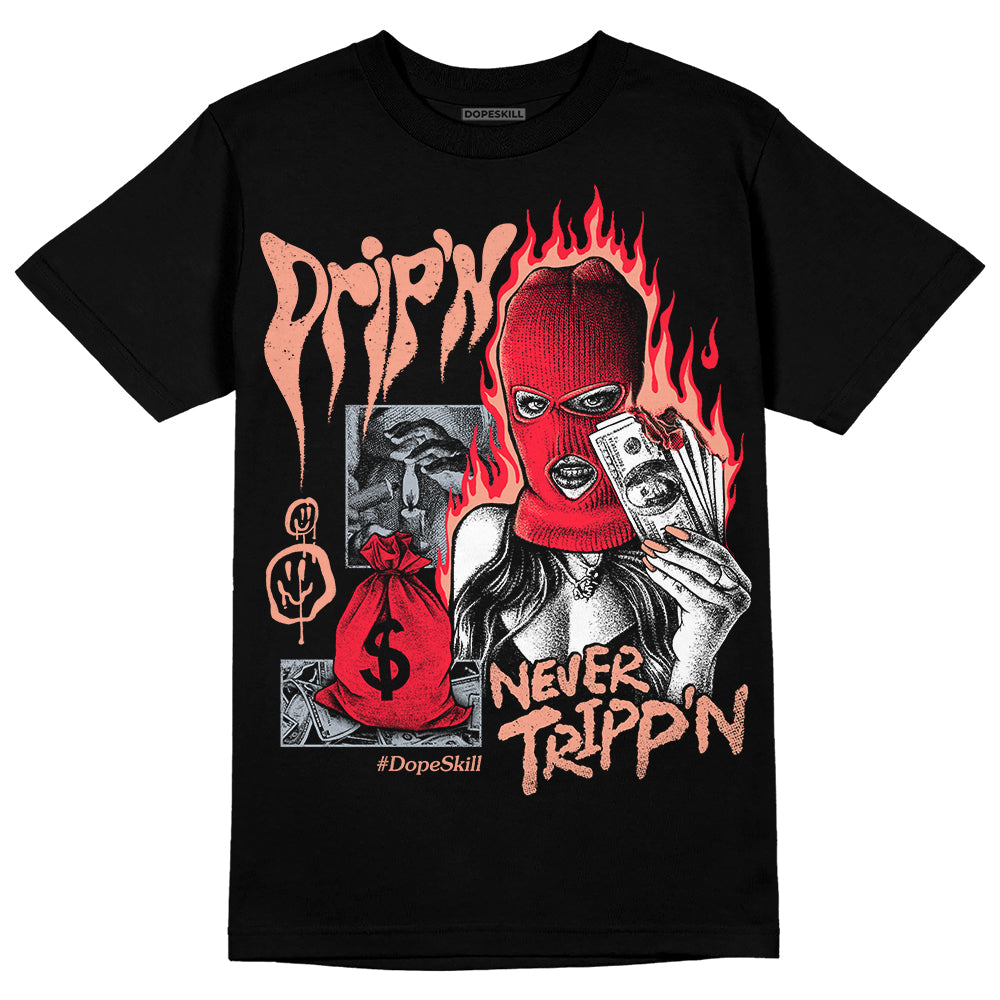 Crimson Bliss 5s superstreetwear T-Shirt Drip'n Never Tripp'n Graphic