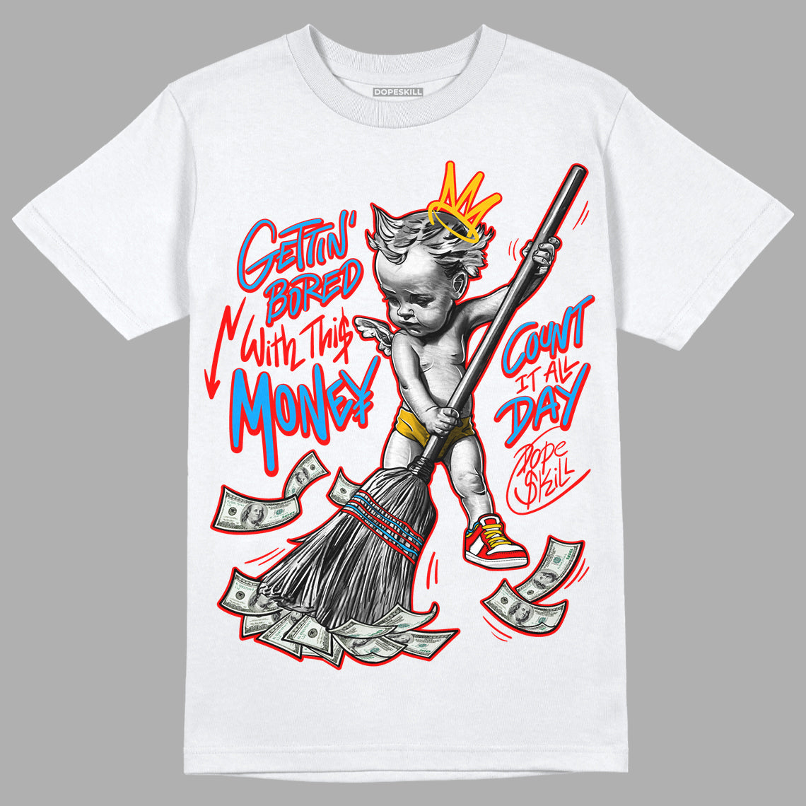 Fruity Pebbles Dunks superstreetwear T-Shirt Gettin Bored With This Money Graphic