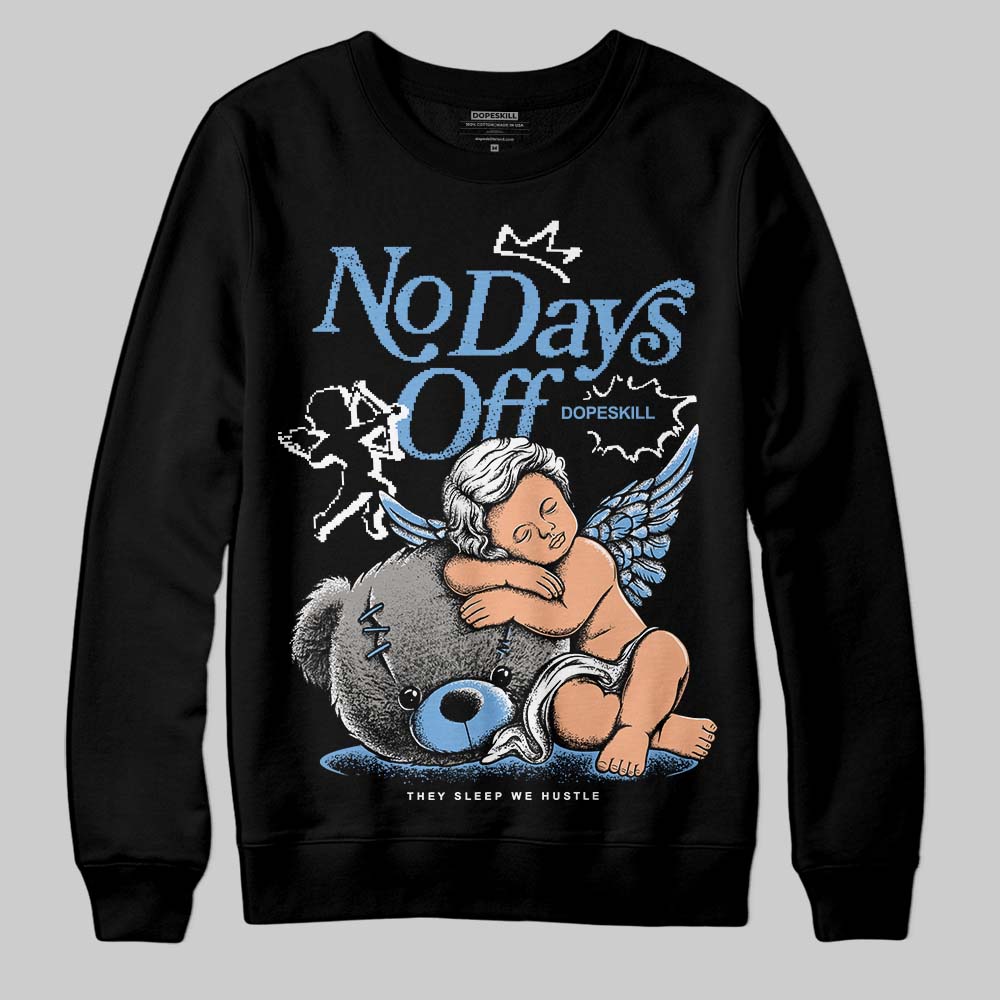 Melo 12s superstreetwear Sweatshirt New No Days Off Graphic