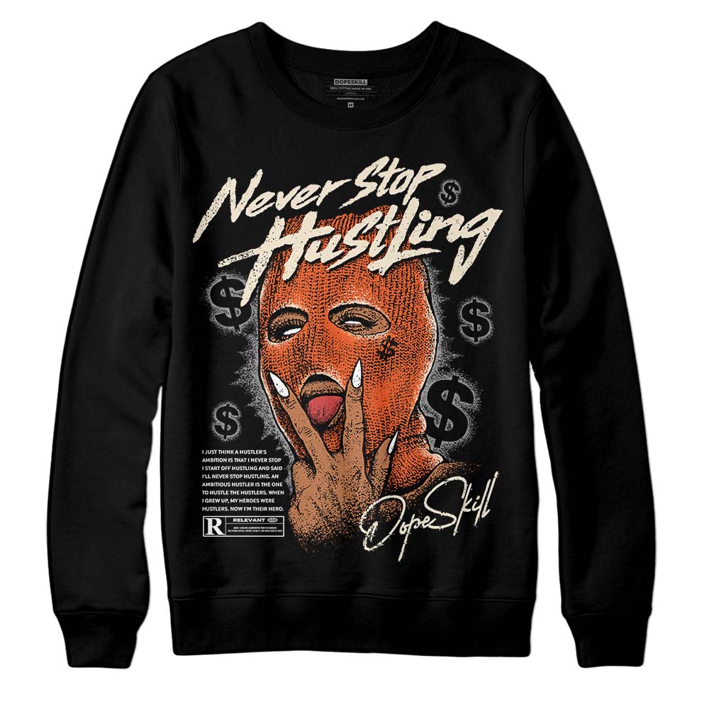 Georgia Peach 3s superstreetwear Sweatshirt Never Stop Hustling Graphic
