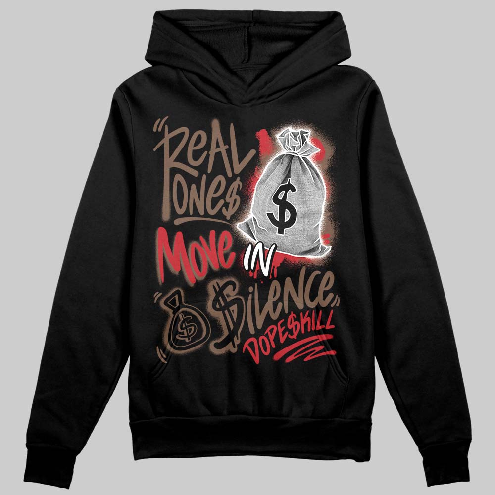 Olive 9s superstreetwear Hoodie Sweatshirt Real Ones Move In Silence Graphic