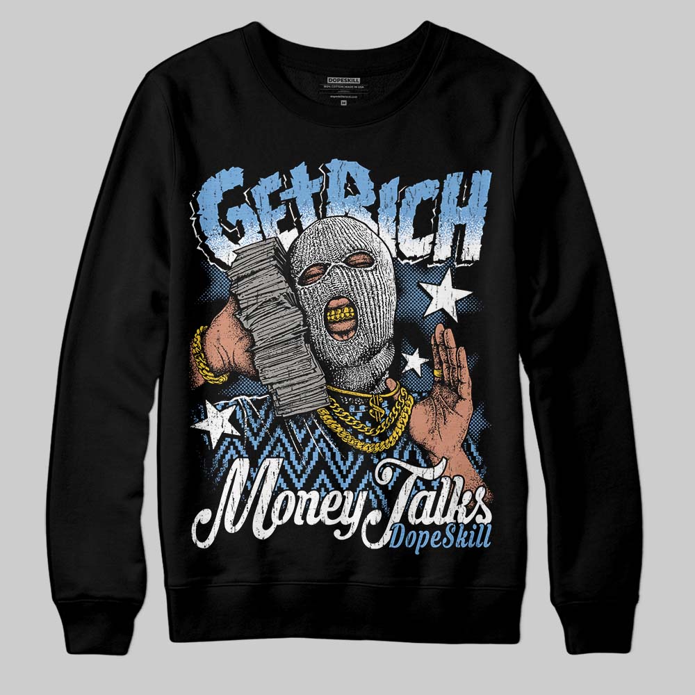 Melo 12s superstreetwear Sweatshirt Get Rich Graphic