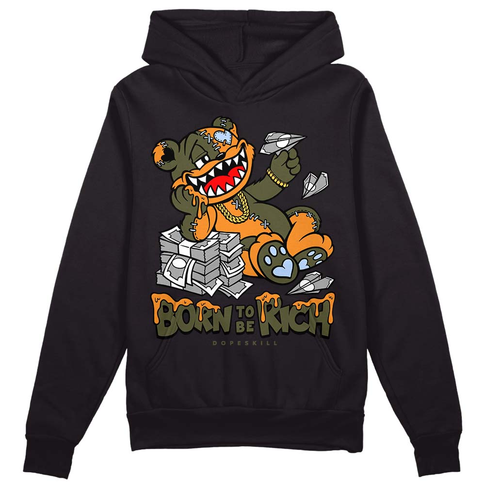 Olive 5s superstreetwear Hoodie Sweatshirt Born To Be Rich Graphic