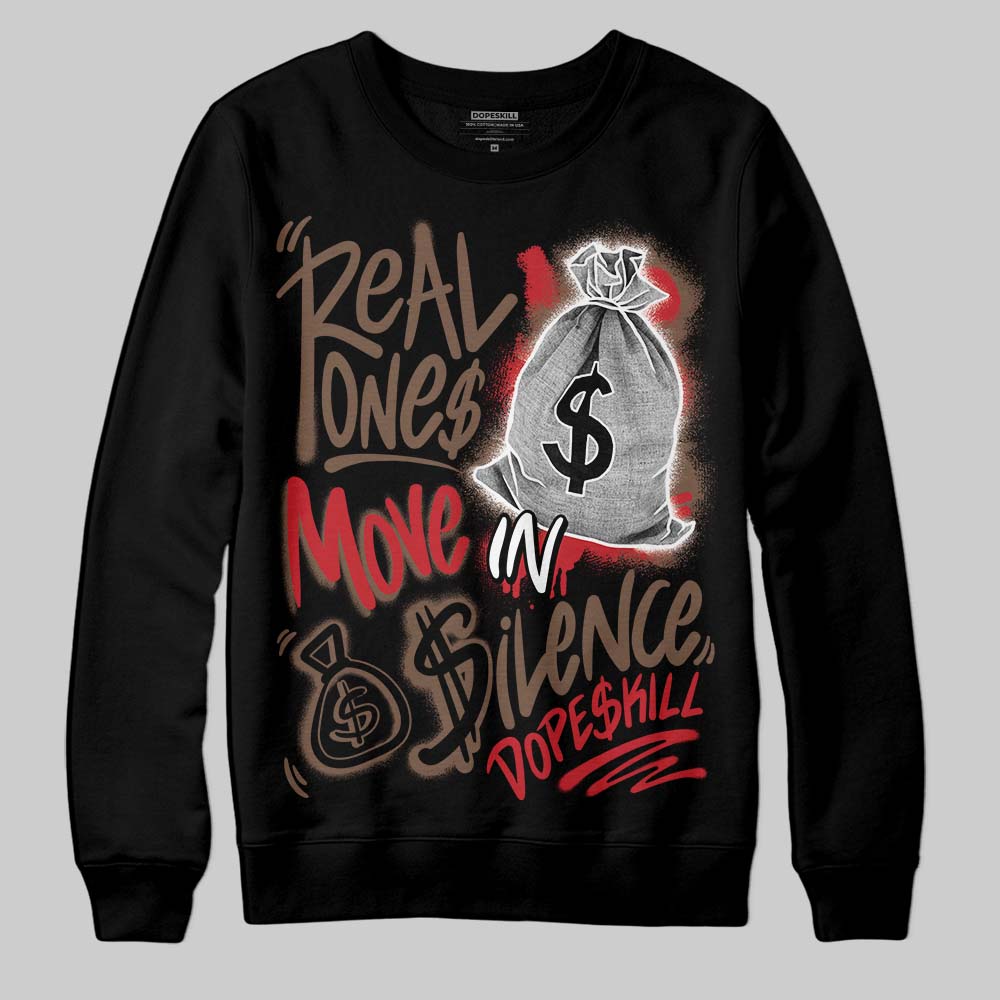 Olive 9s superstreetwear Sweatshirt Real Ones Move In Silence Graphic