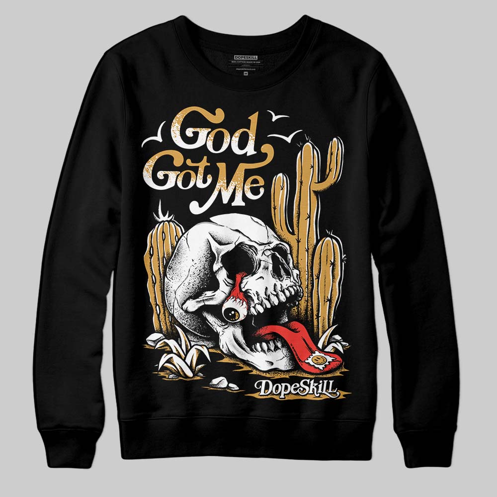 Gratitude 11s superstreetwear Sweatshirt God Got Me Graphic