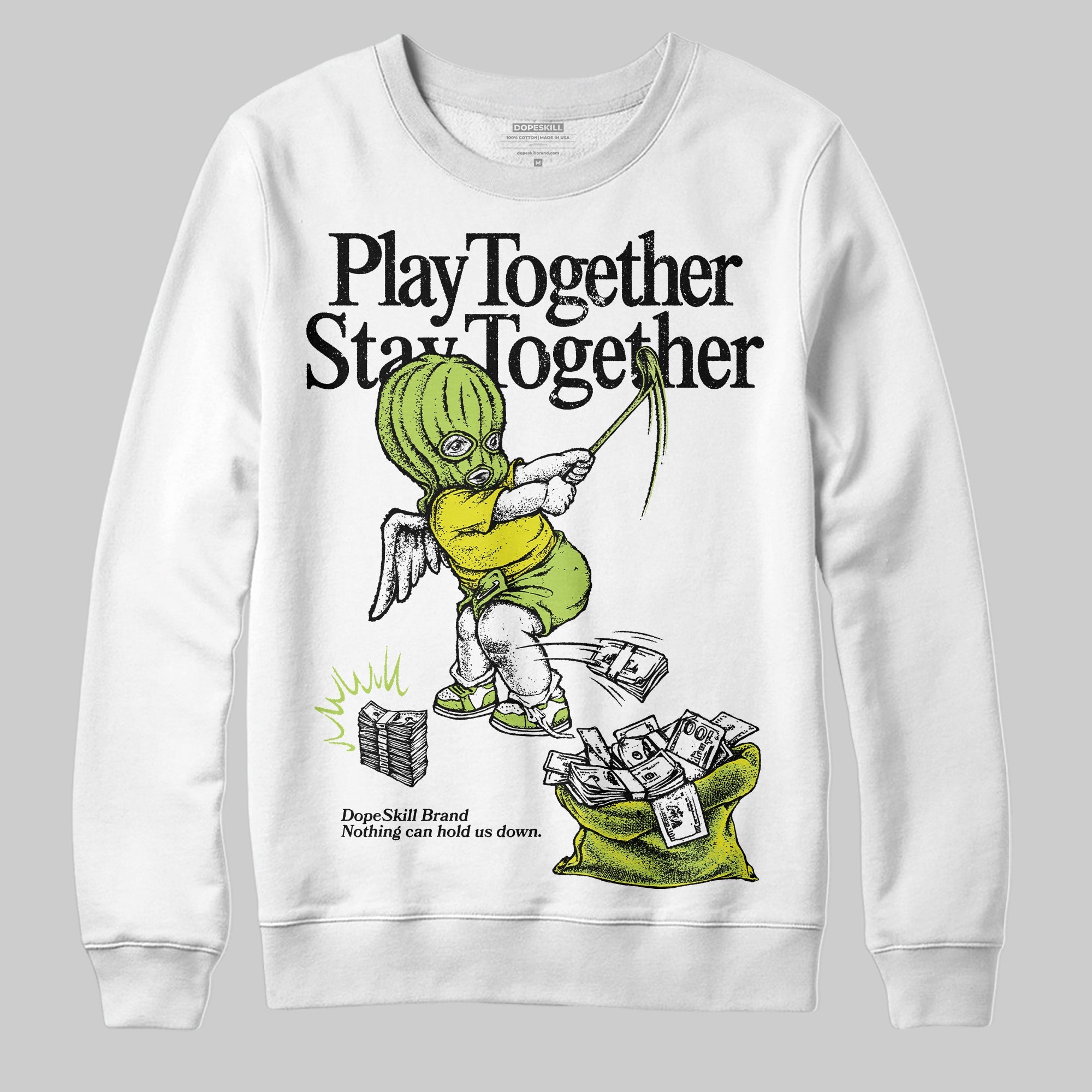 Bright Cactus 13s superstreetwear Sweatshirt Play together,Stay together Graphic