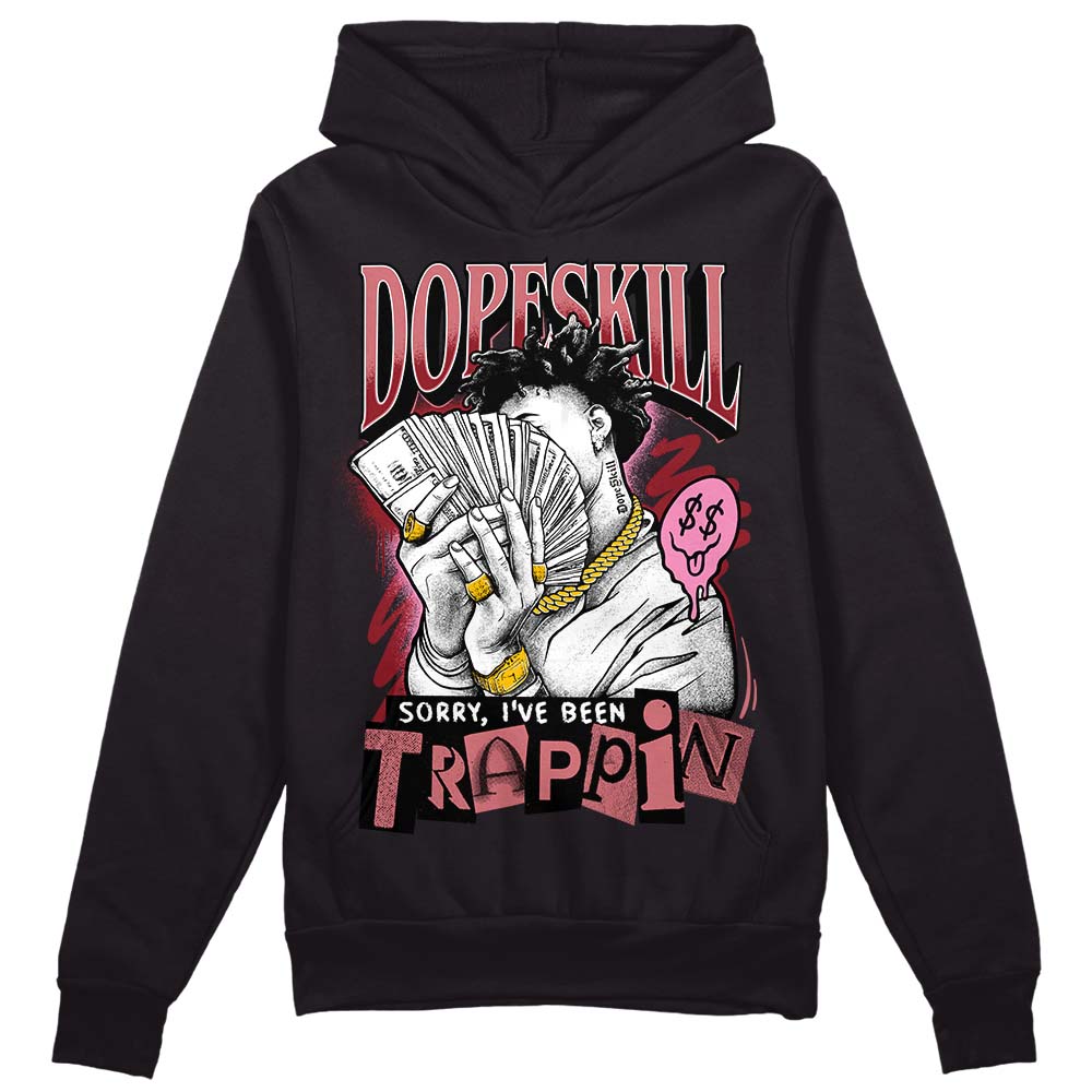 Valentine's Day Collection superstreetwear Hoodie Sweatshirt Sorry I've Been Trappin Graphic