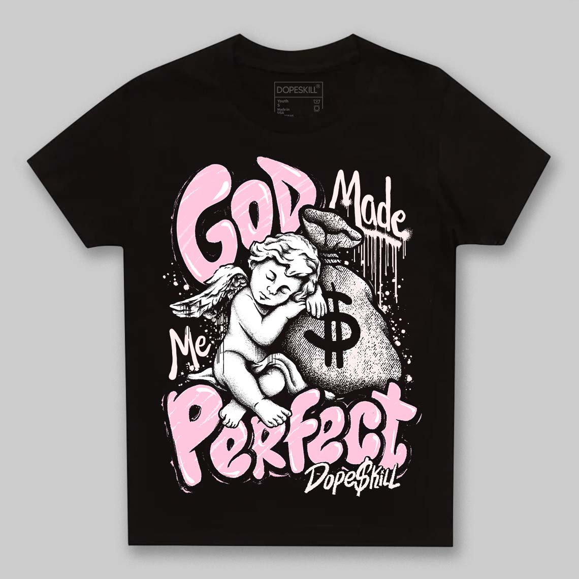 Dunk Low Pink Foam superstreetwear Toddler Kids T-shirt God Made Me Perfect Graphic