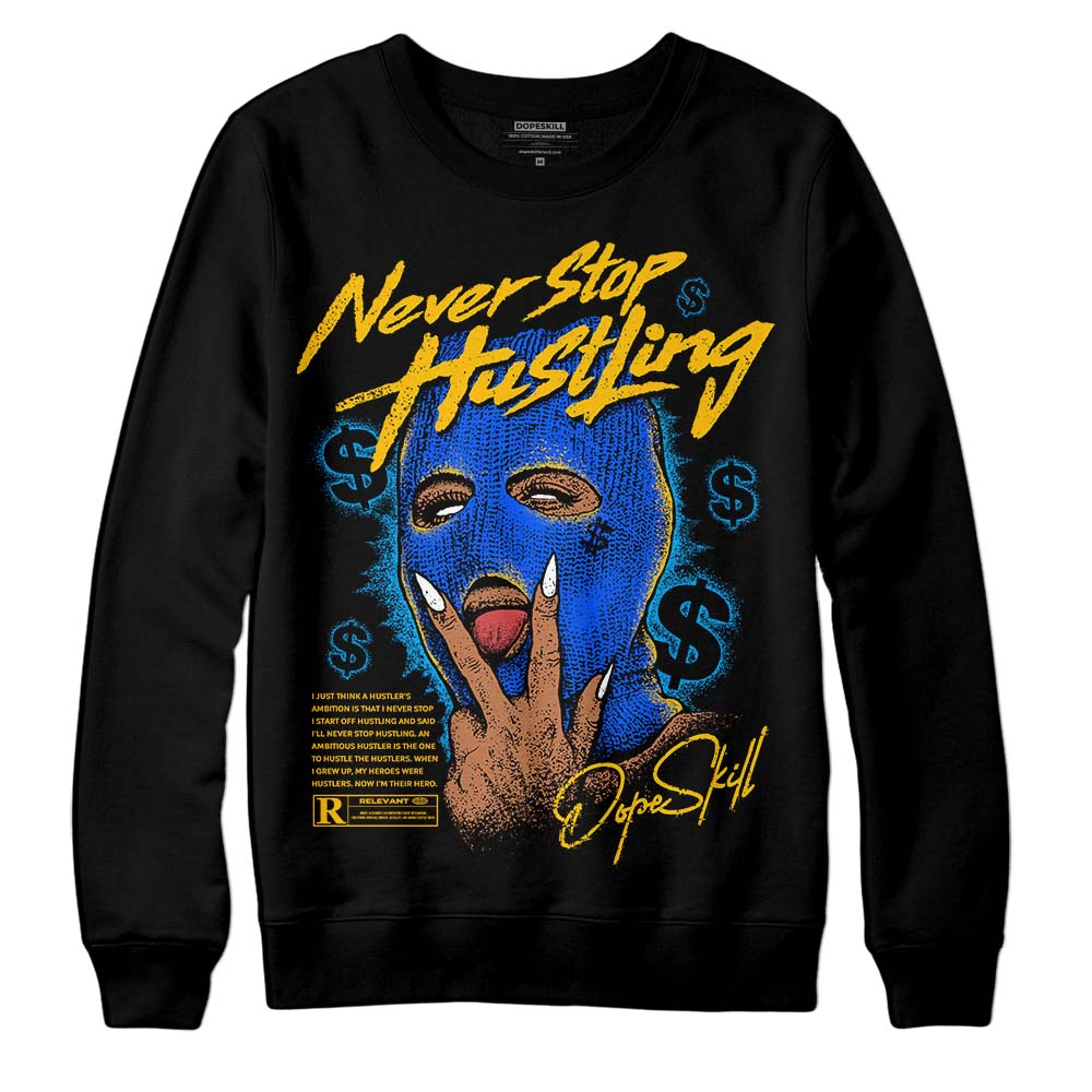 Royal Blue Collection superstreetwear Sweatshirt Never Stop Hustling Graphic