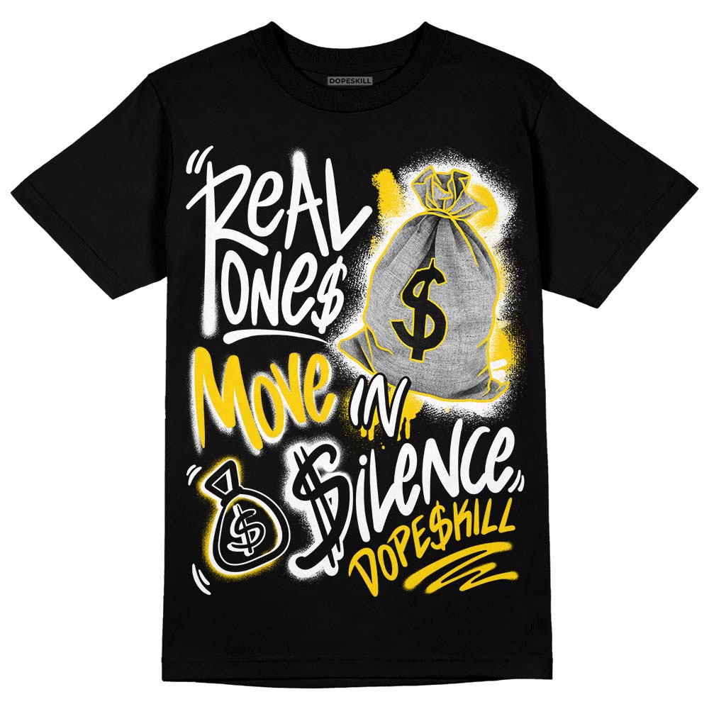 Yellow Ochre 6s superstreetwear T-Shirt Real Ones Move In Silence Graphic