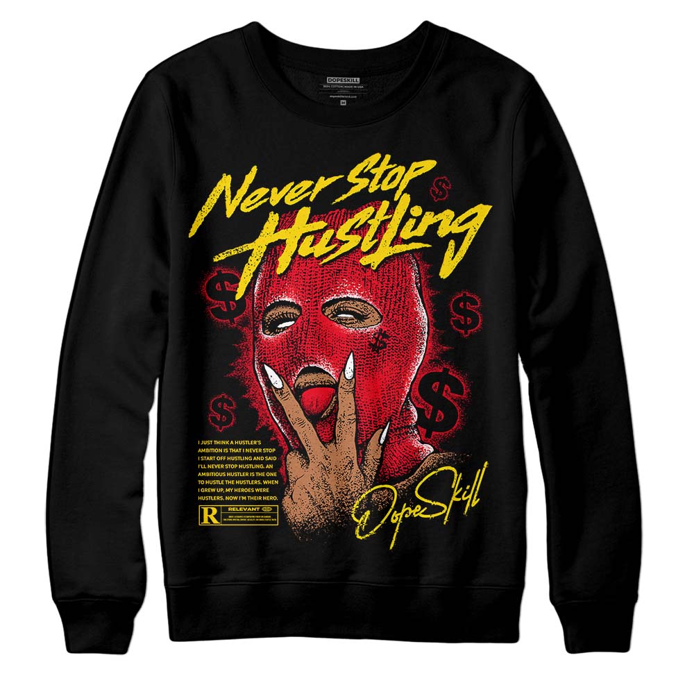 Red Thunder 4s superstreetwear Sweatshirt Never Stop Hustling Graphic