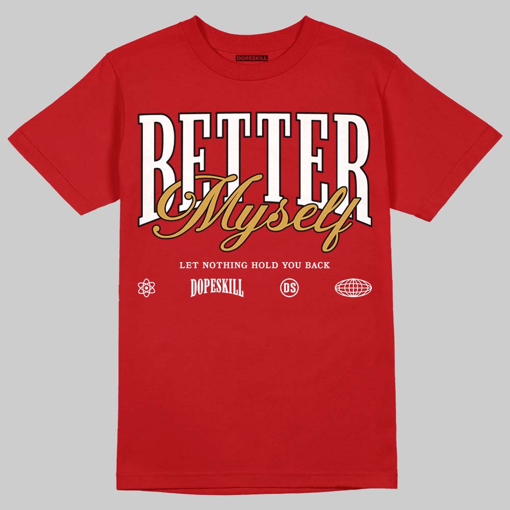 Brick By Brick 4s superstreetwear T-Shirt Better Myself Graphic