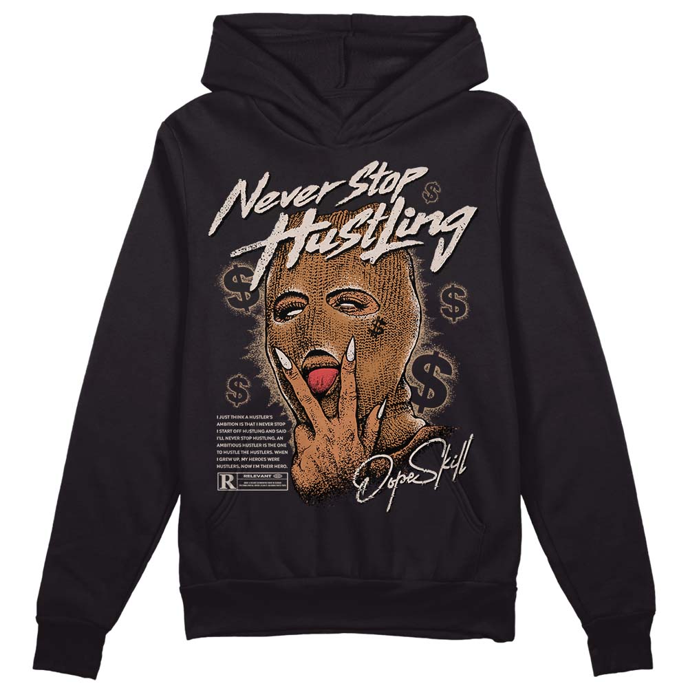 Palomino 3s superstreetwear Hoodie Sweatshirt Never Stop Hustling Graphic