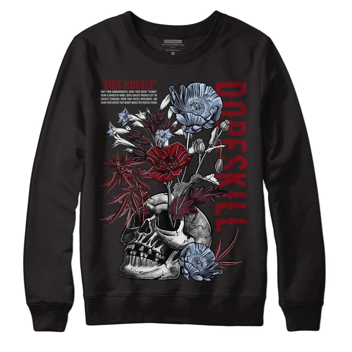Burgundy 5s superstreetwear Sweatshirt Side Hustle Graphic