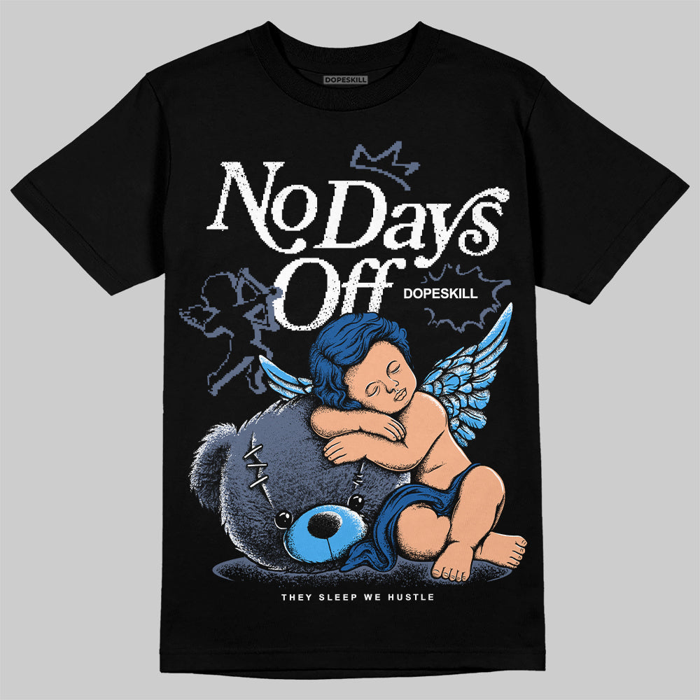 Diffused Blue 11s superstreetwear T-Shirt New No Days Off Graphic