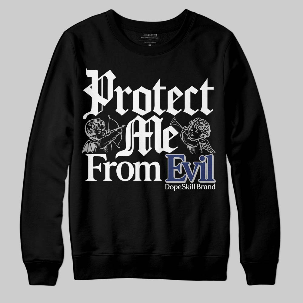 Rare Air Deep Royal Blue 1s superstreetwear Sweatshirt Protect Me From Evil Graphic