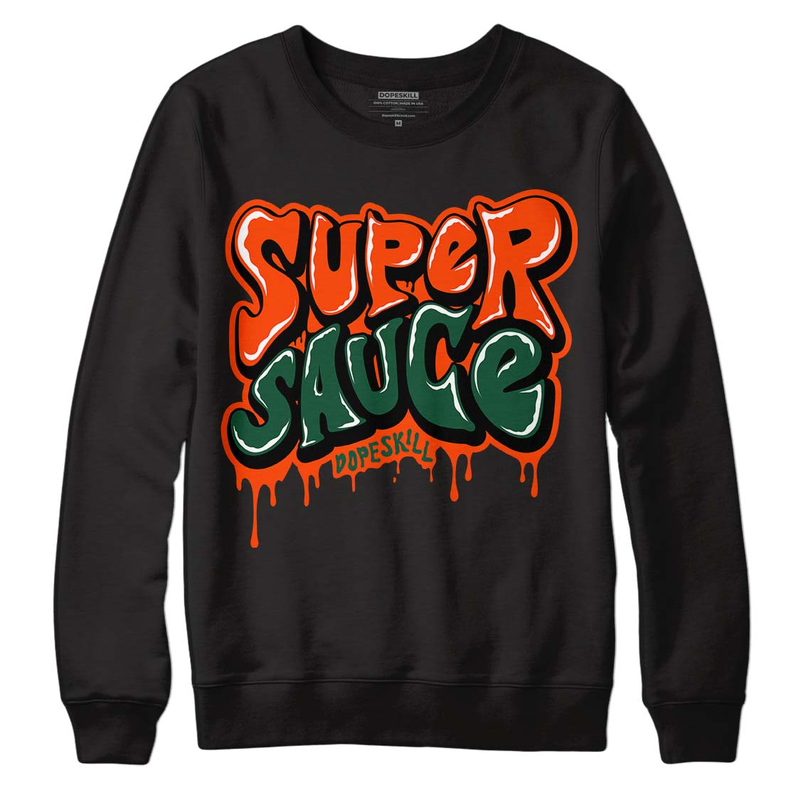 Dunk Low Team Dark Green Orange superstreetwear Sweatshirt Super Sauce Graphic