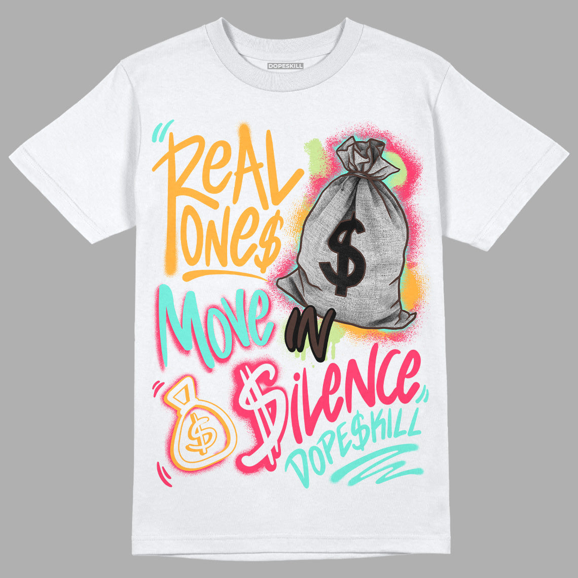 AJ 1 High OG Bio Hack superstreetwear T-Shirt Real Ones Move In Silence Graphic