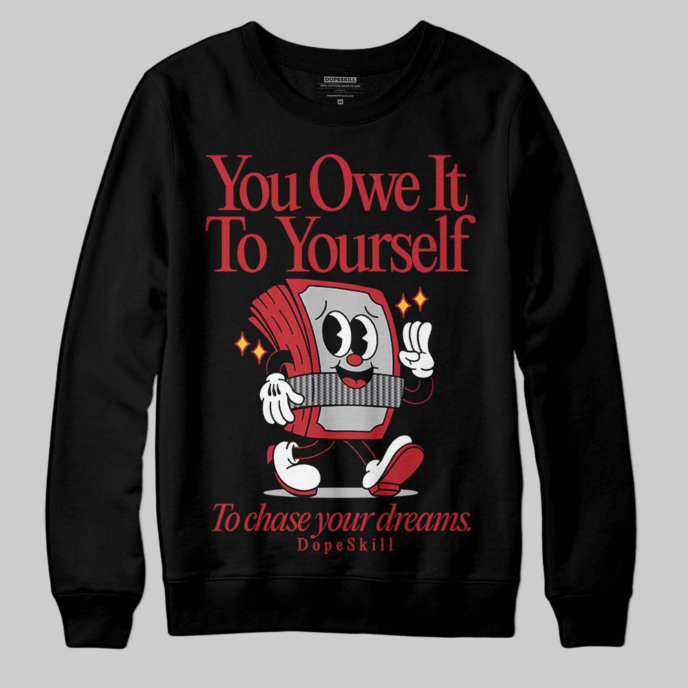 Ferrari 14s superstreetwear Sweatshirt Owe It To Yourself Graphic