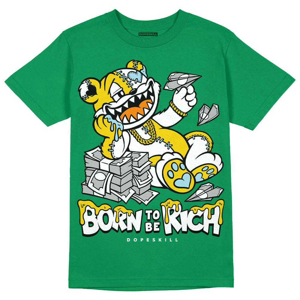 Lucky Green 5s superstreetwear Green T-shirt Born To Be Rich Graphic