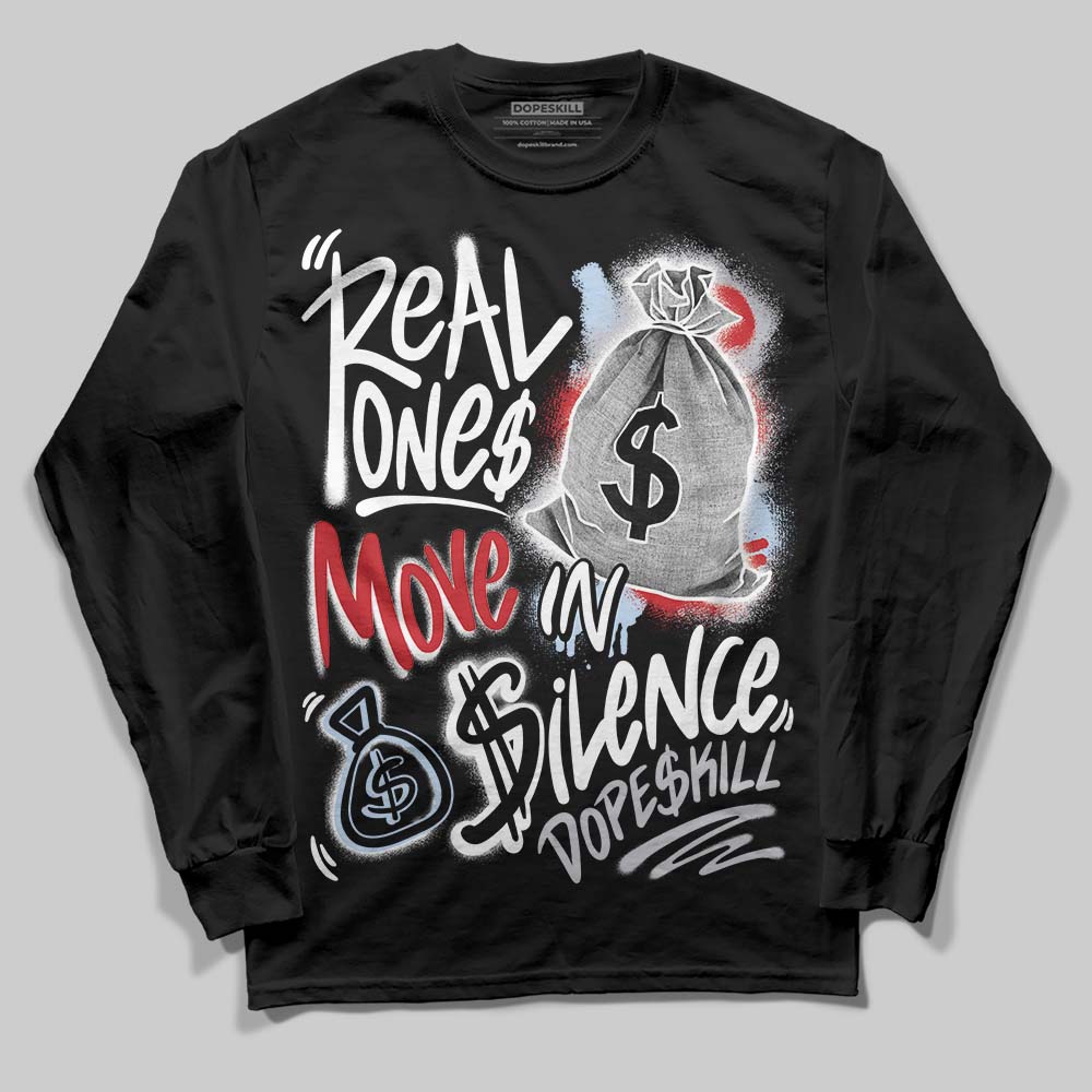 Black Metallic Reimagined 5s superstreetwear Long Sleeve T-Shirt Real Ones Move In Silence Graphic