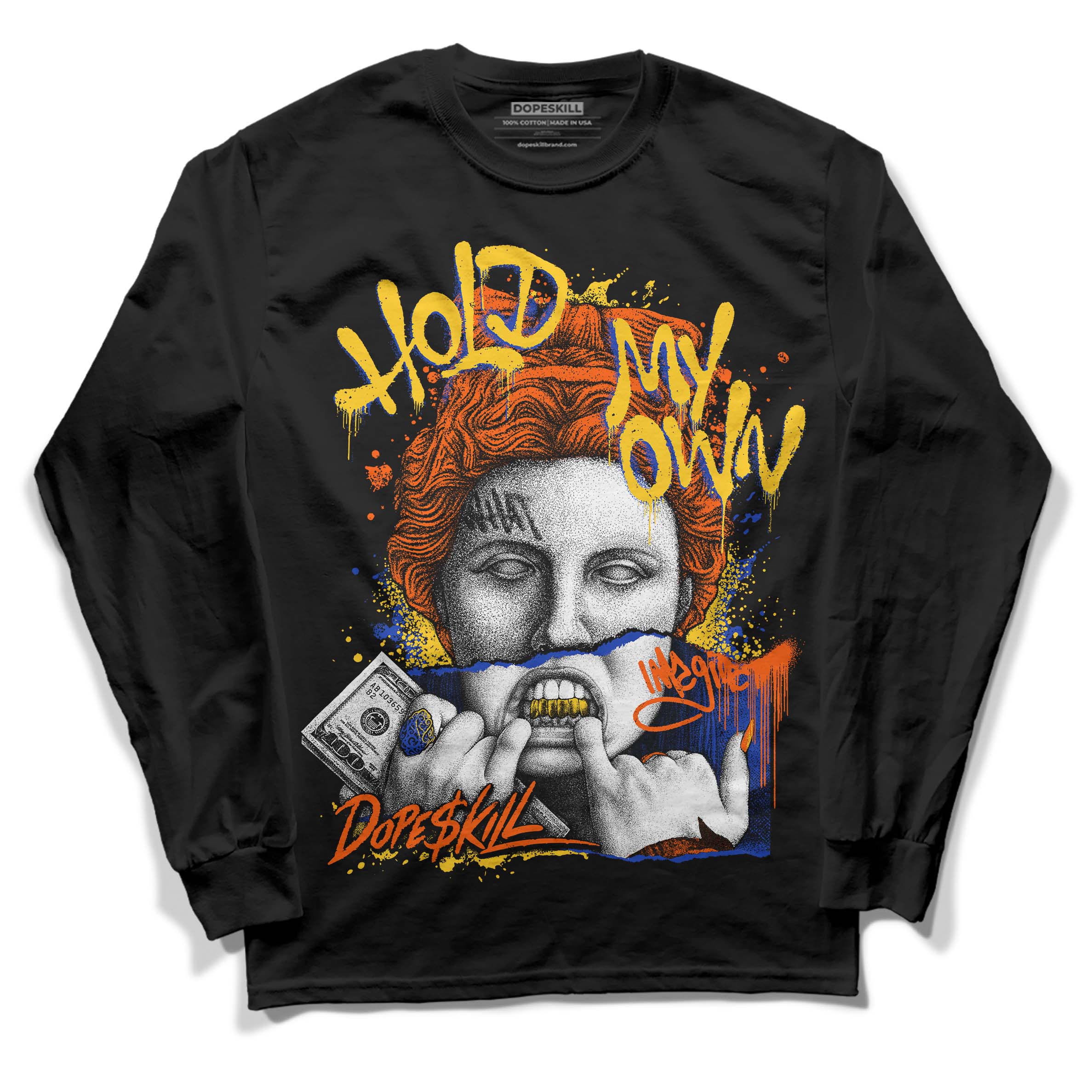 Dunk Low Futura Orange Blaze superstreetwear Long Sleeve T-Shirt Hold My Own Graphic
