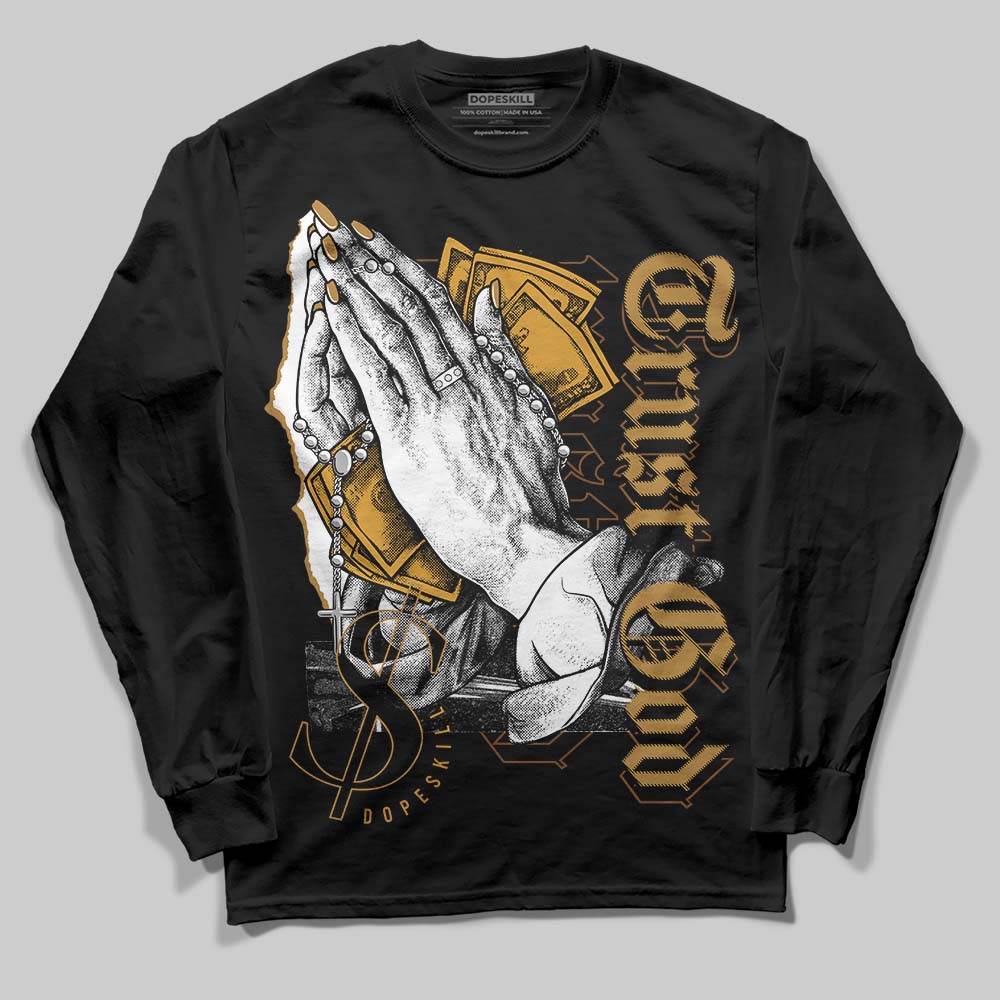 Wheat 13s superstreetwear Long Sleeve T-Shirt Trust God Graphic