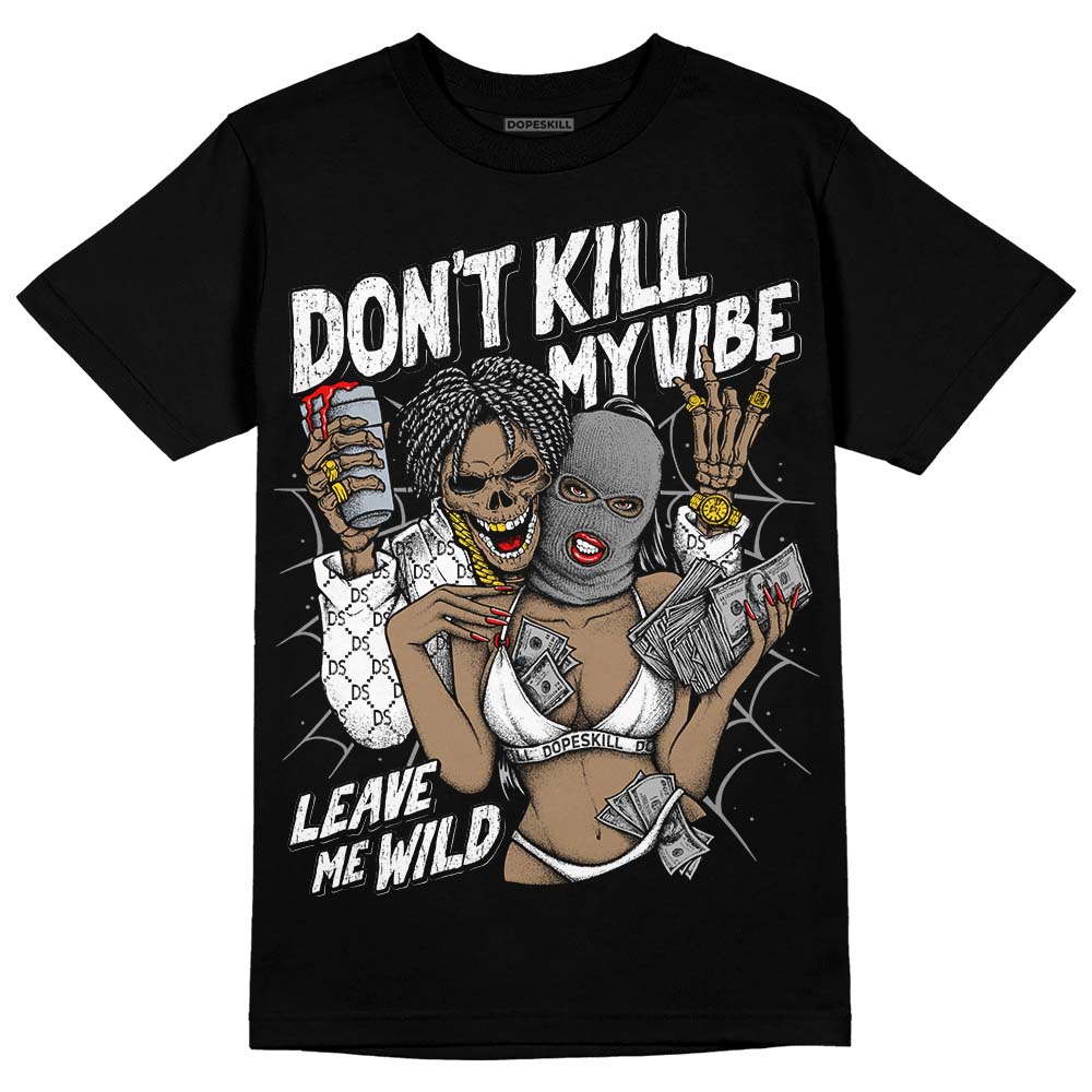 Dunk Panda White Black superstreetwear T-Shirt Don't Kill My Vibe Graphic