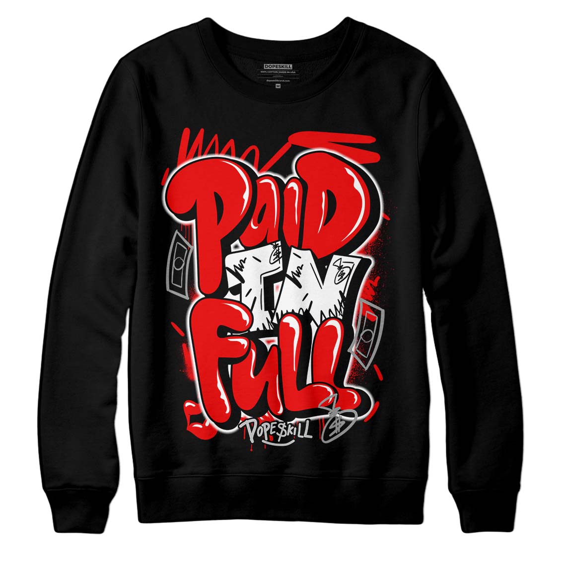 Cherry 12s superstreetwear Sweatshirt New Paid In Full Graphic