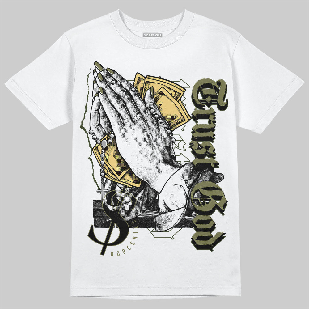 Craft Olive 4s superstreetwear T-Shirt Trust God Graphic