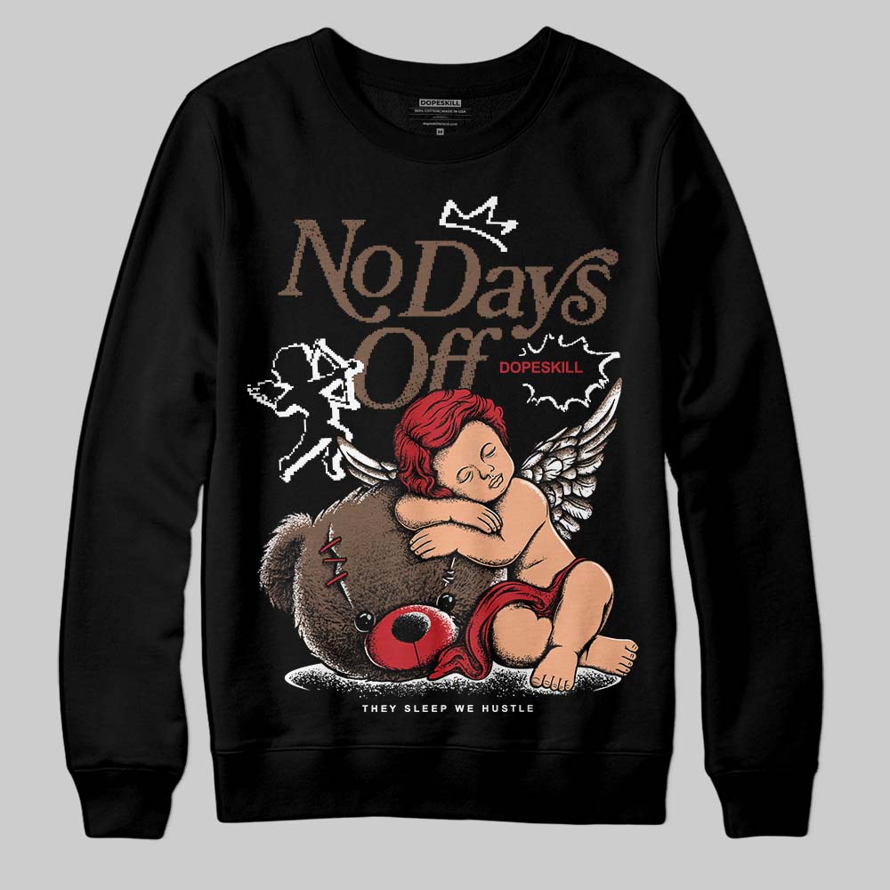 Olive 9s superstreetwear Sweatshirt New No Days Off Graphic