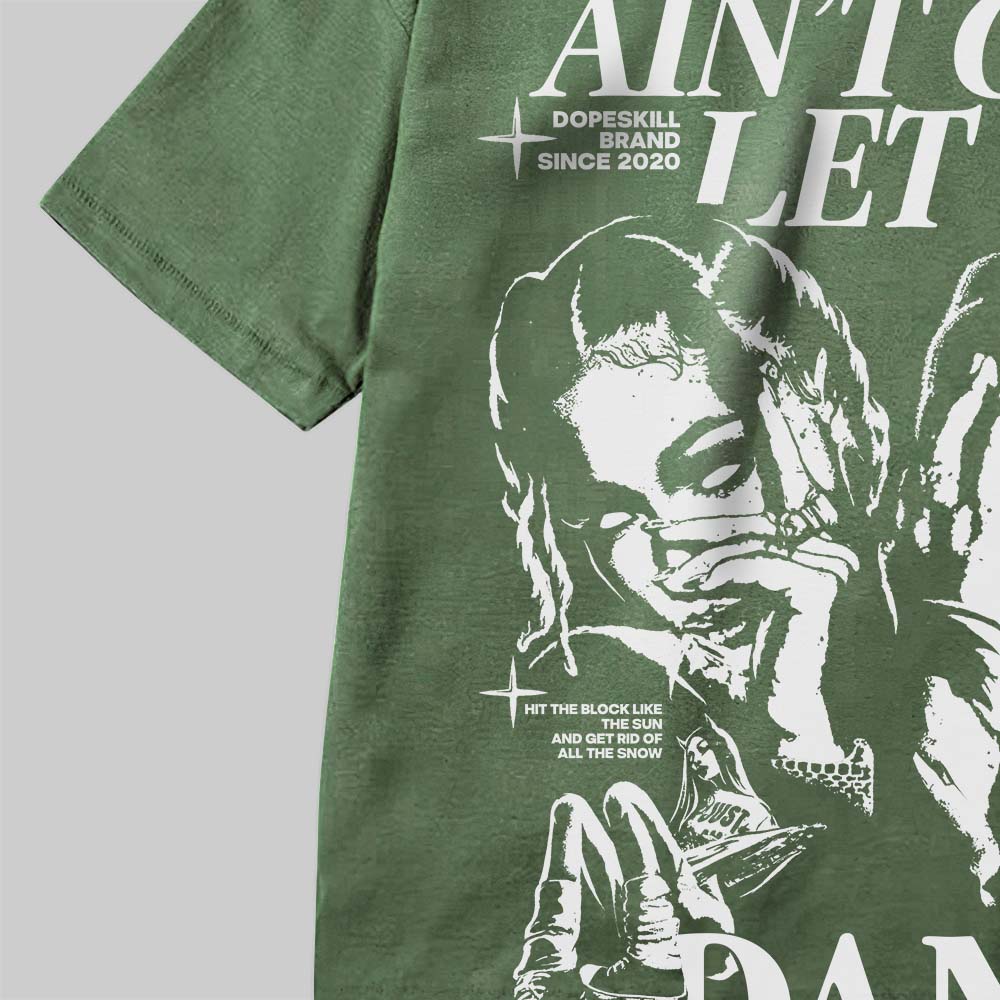 Ain't Gon' Let Up superstreetwear Premium T-shirt