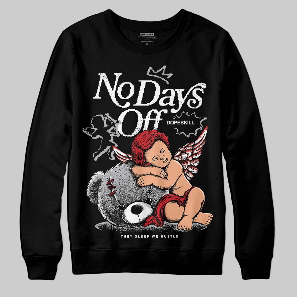 White Cement 4s superstreetwear Sweatshirt New No Days Off Graphic