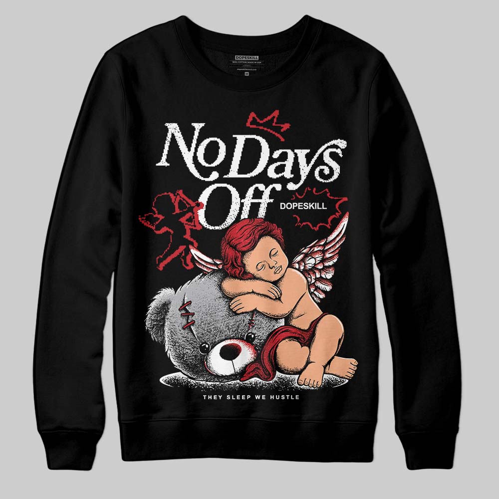 Ruby 1s superstreetwear Sweatshirt New No Days Off Graphic
