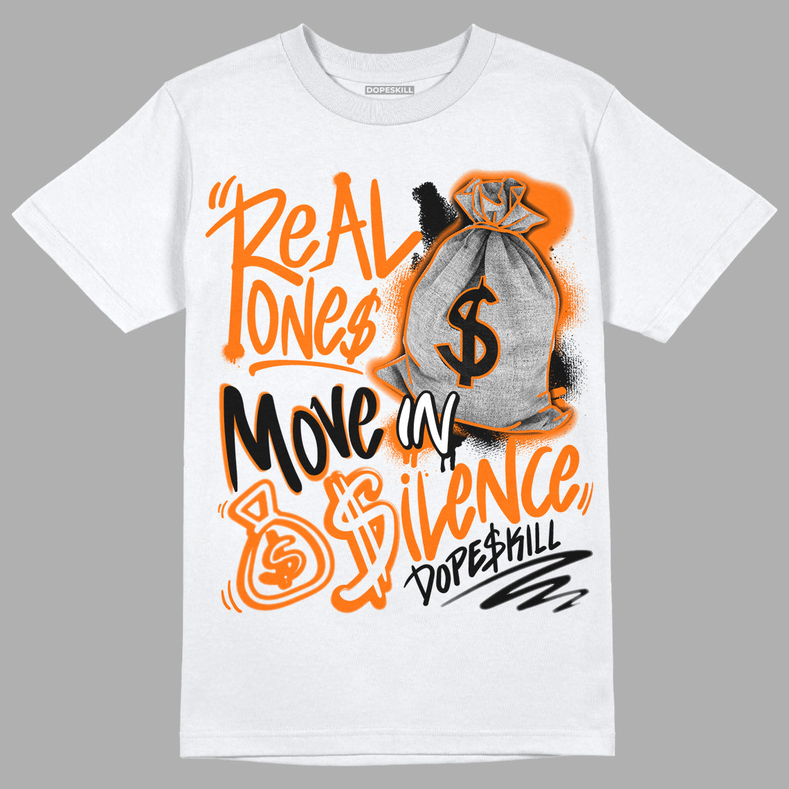 Orange Black White superstreetwear T-Shirt Real Ones Move In Silence Graphic