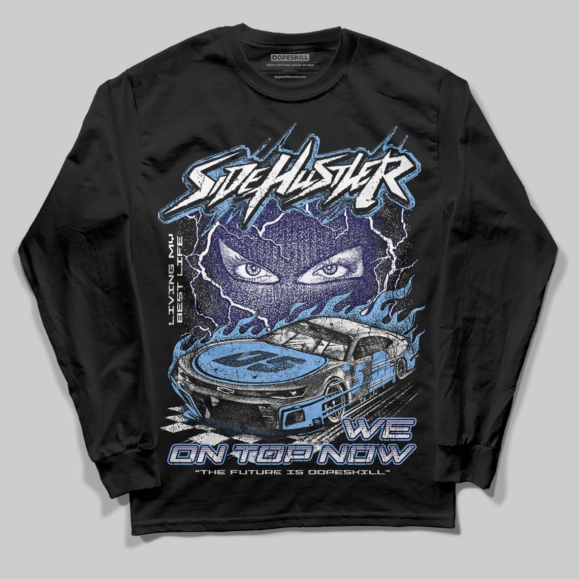 University Blue 6s superstreetwear Long Sleeve T-Shirt New Side Hustler Graphic