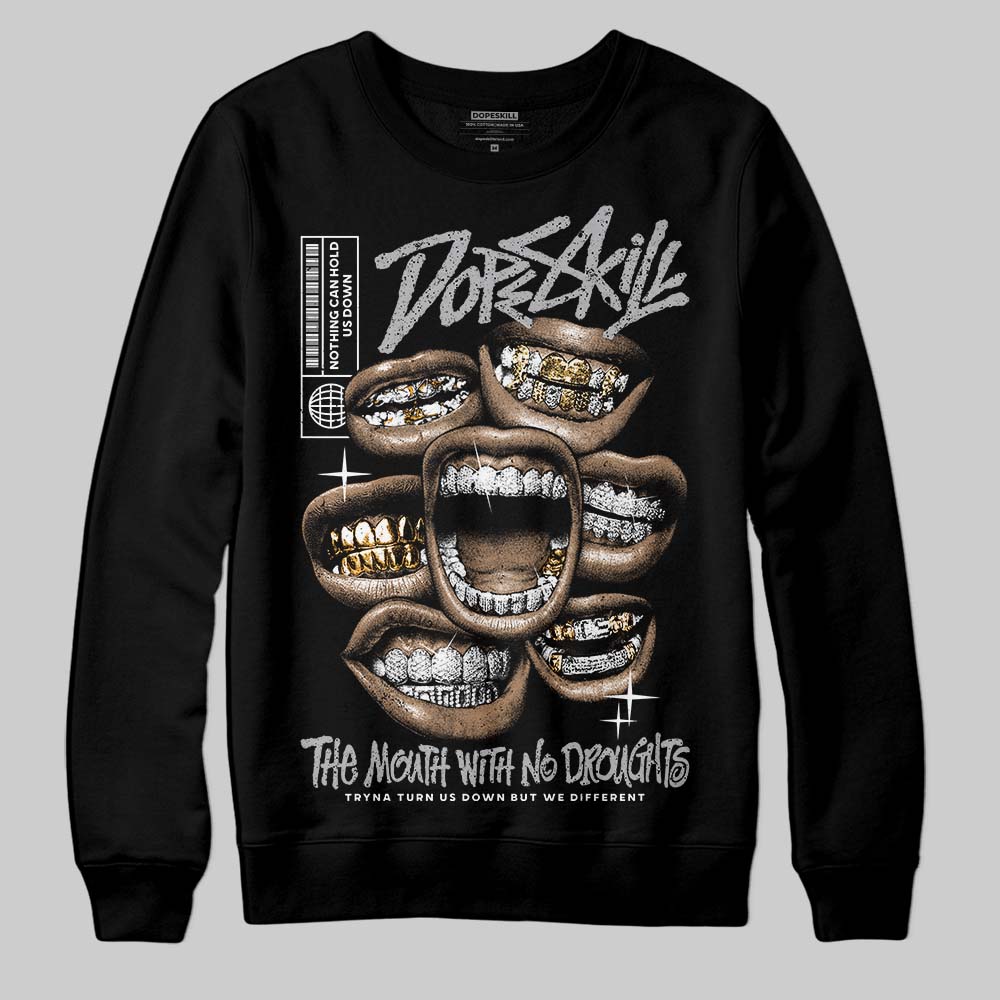 White Cement 4s superstreetwear Sweatshirt The Mouth With No Droughts Graphic