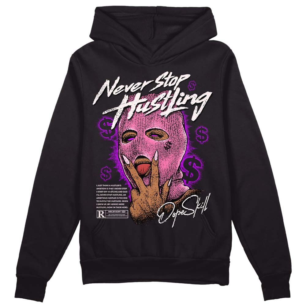 Dunk Pink Foam superstreetwear Hoodie Sweatshirt Never Stop Hustling Graphic