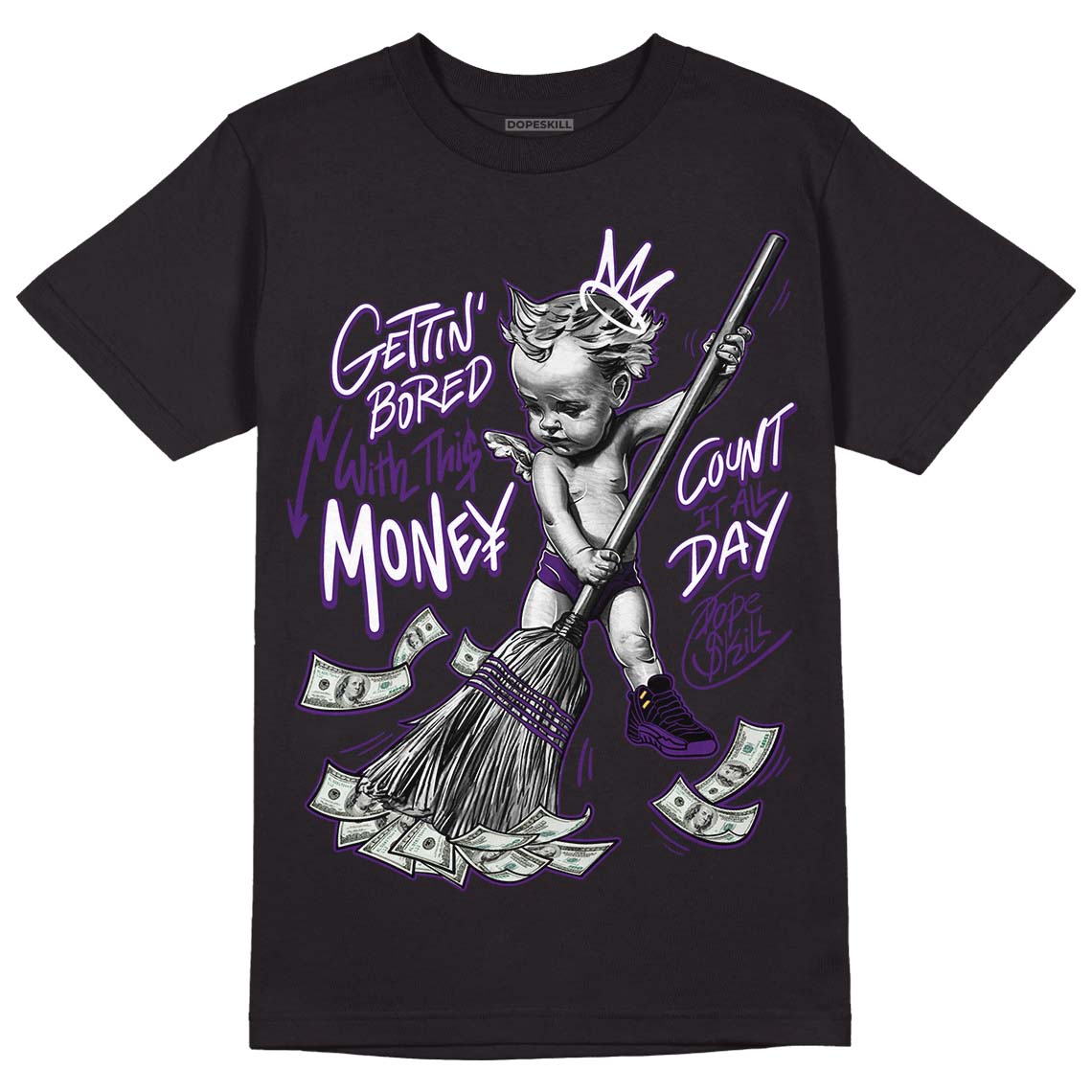 Field Purple 12s superstreetwear T-Shirt Gettin Bored With This Money Graphic