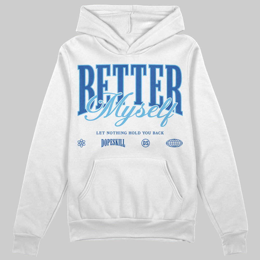 Blueberry 12s superstreetwear Hoodie Sweatshirt Better Myself Graphic