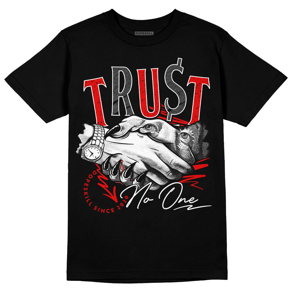 Red Cement 4S superstreetwear T-Shirt Trust No One Graphic