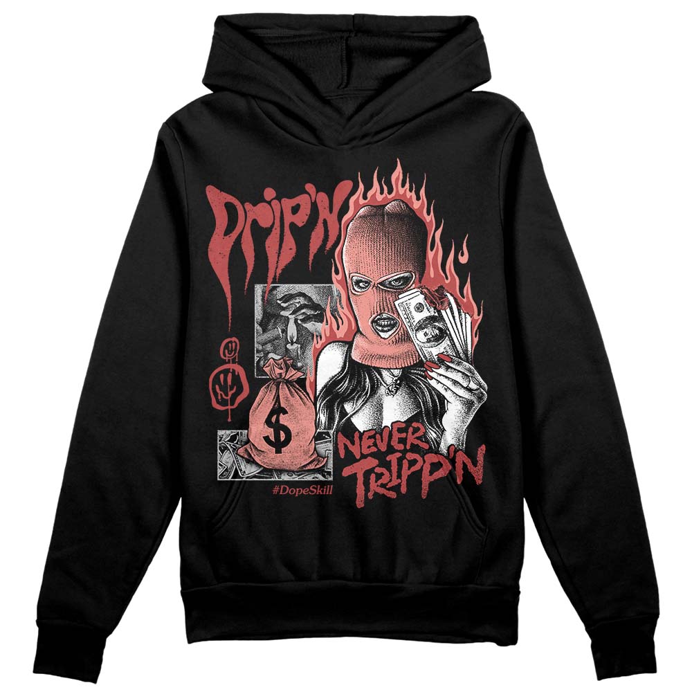 Dune Red 13s superstreetwear Hoodie Sweatshirt Drip'n Never Tripp'n Graphic