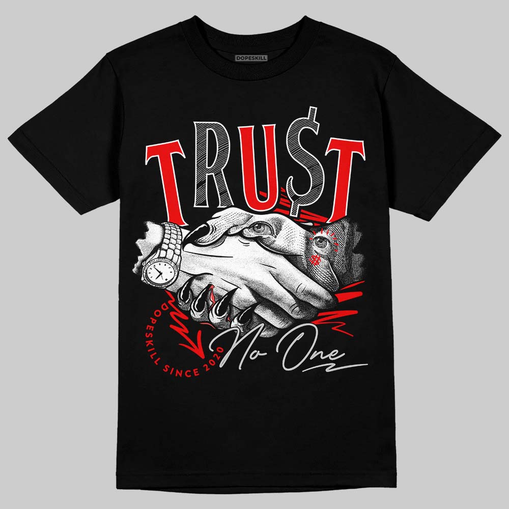 Cherry 12s superstreetwear T-Shirt Trust No One Graphic