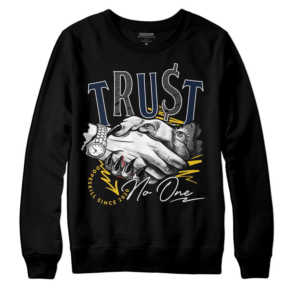 Michigan Dunks DopeSkill Sweatshirt Trust No One Graphic