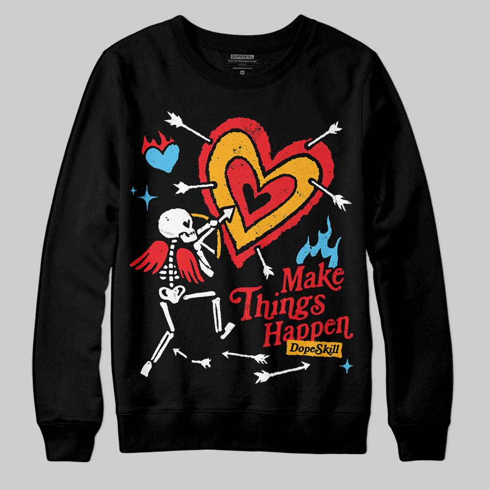 Red Collection superstreetwear Sweatshirt Make Things Happen Graphic