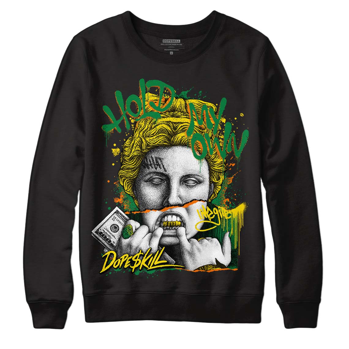 Dunk Low Reverse Brazil superstreetwear Sweatshirt Hold My Own Graphic