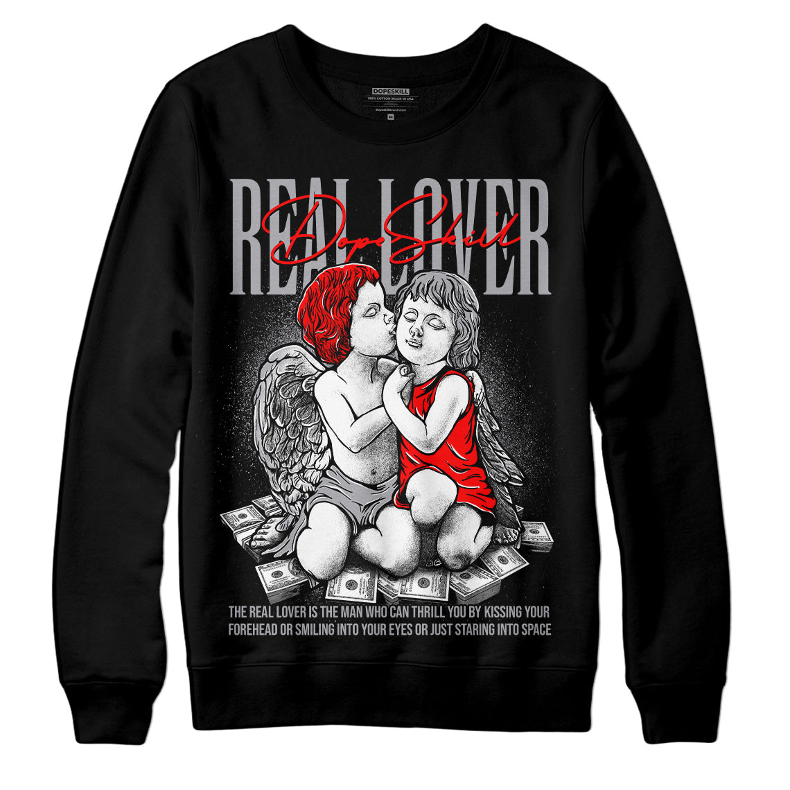 Fire Red 9s superstreetwear Sweatshirt Real Lover Graphic