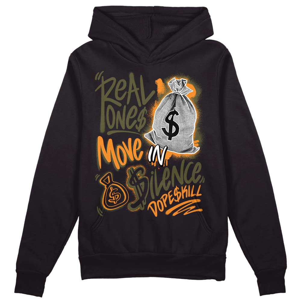 Olive 5s superstreetwear Hoodie Sweatshirt Real Ones Move In Silence Graphic