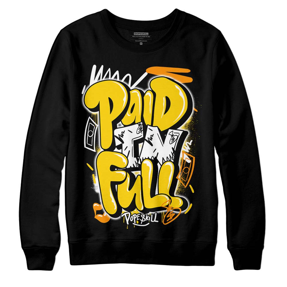 Yellow Ochre 6s superstreetwear Sweatshirt New Paid In Full Graphic