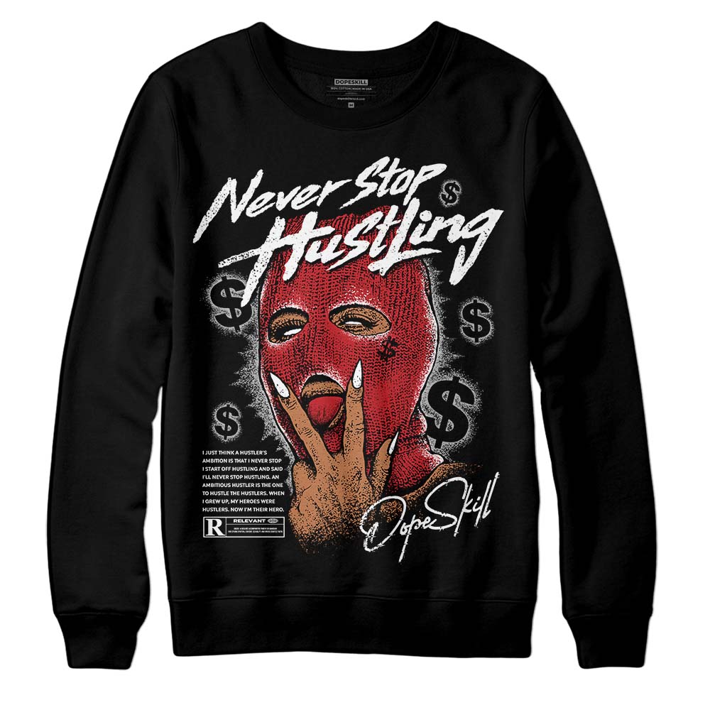Red Taxi 12s superstreetwear Sweatshirt Never Stop Hustling Graphic